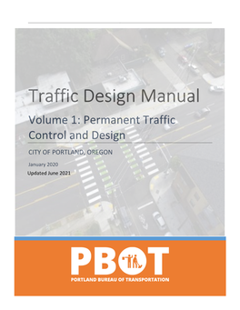 PBOT Traffic Design Manual Volume 1