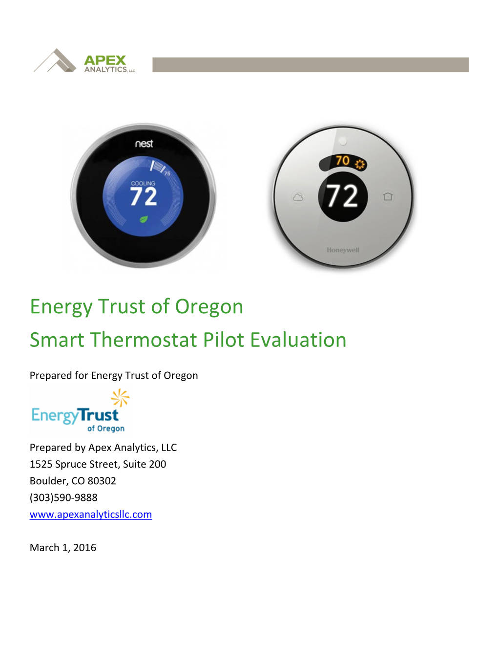 Energy Trust of Oregon Smart Thermostat Pilot Evaluation