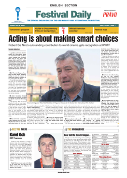 Acting Is About Making Smart Choices Robert De Niro’S Outstanding Contribution to World Cinema Gets Recognition at KVIFF