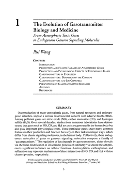 1 the Evolution of Gasotransmitter Biology and Medicine Rui "Wang