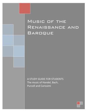 Music of the Renaissance and Baroque