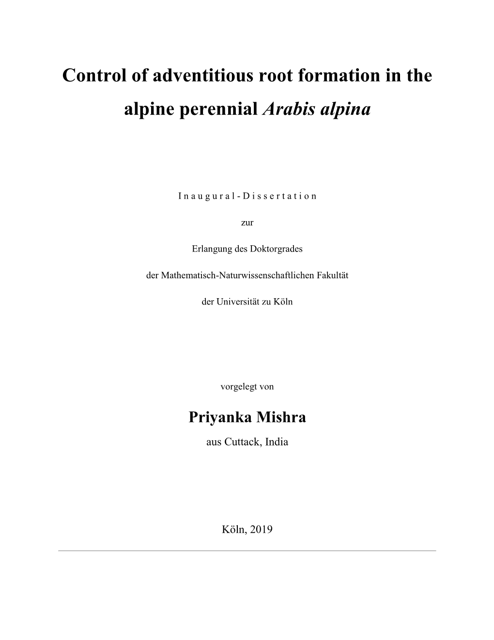 Control of Adventitious Root Formation in the Alpine Perennial Arabis Alpina