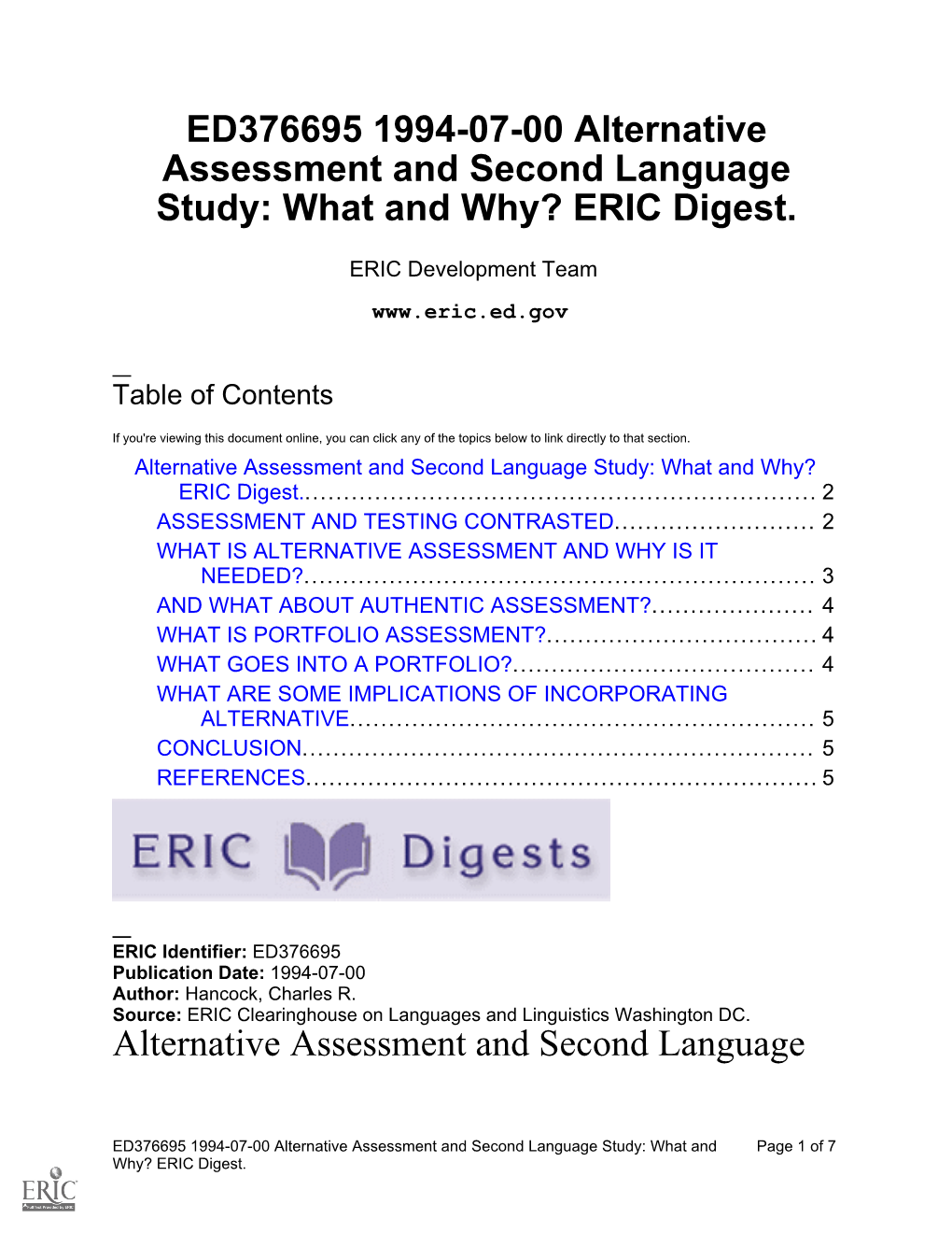 ED376695 1994-07-00 Alternative Assessment and Second Language Study: What and Why? ERIC Digest