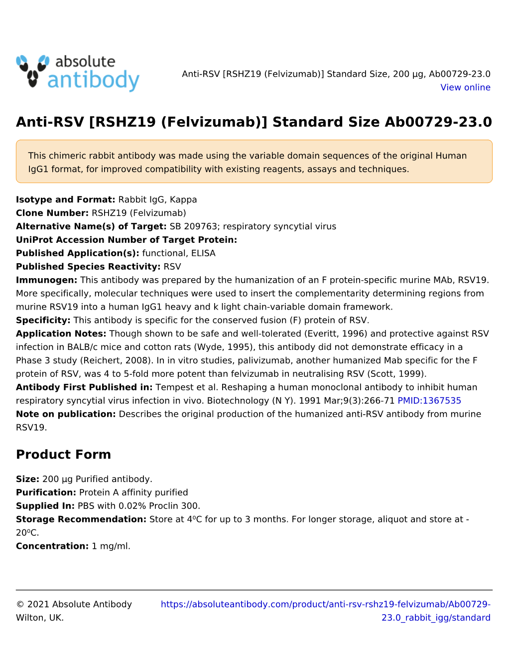 Anti-RSV [RSHZ19 (Felvizumab)] Standard Size, 200 Μg, Ab00729-23.0 View Online