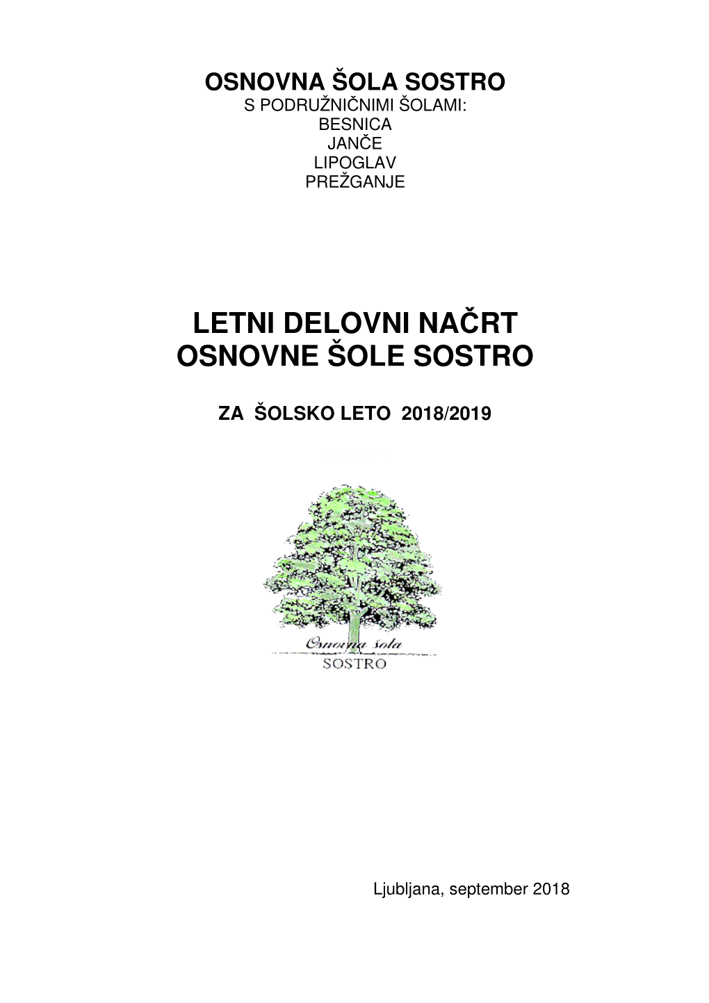 Letni Delovni Načrt Za Šolsko Leto 2018-19