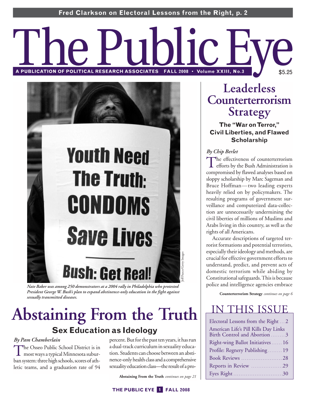 The Public Eye, Fall 2008