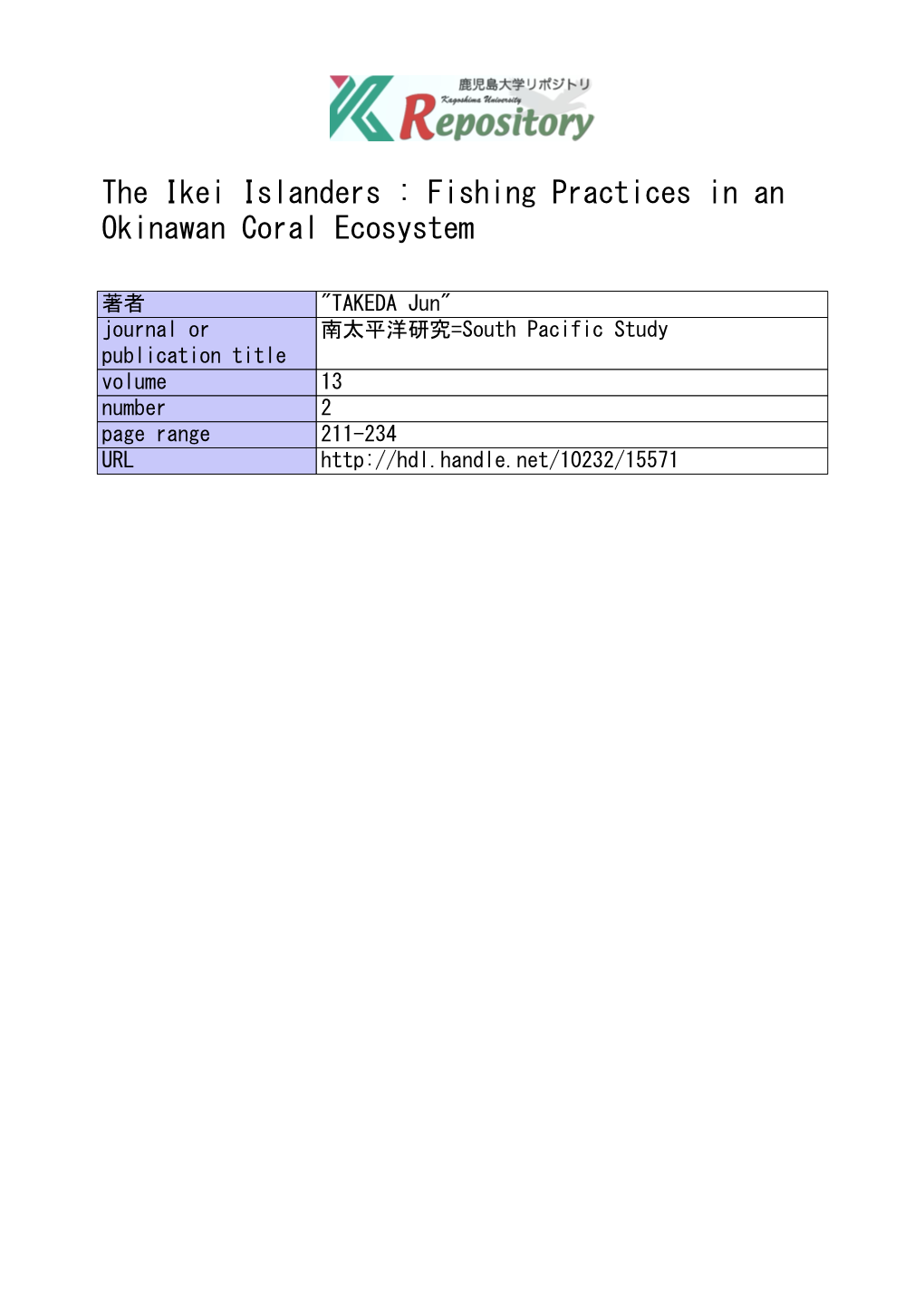 The Ikei Islanders : Fishing Practices in an Okinawan Coral Ecosystem