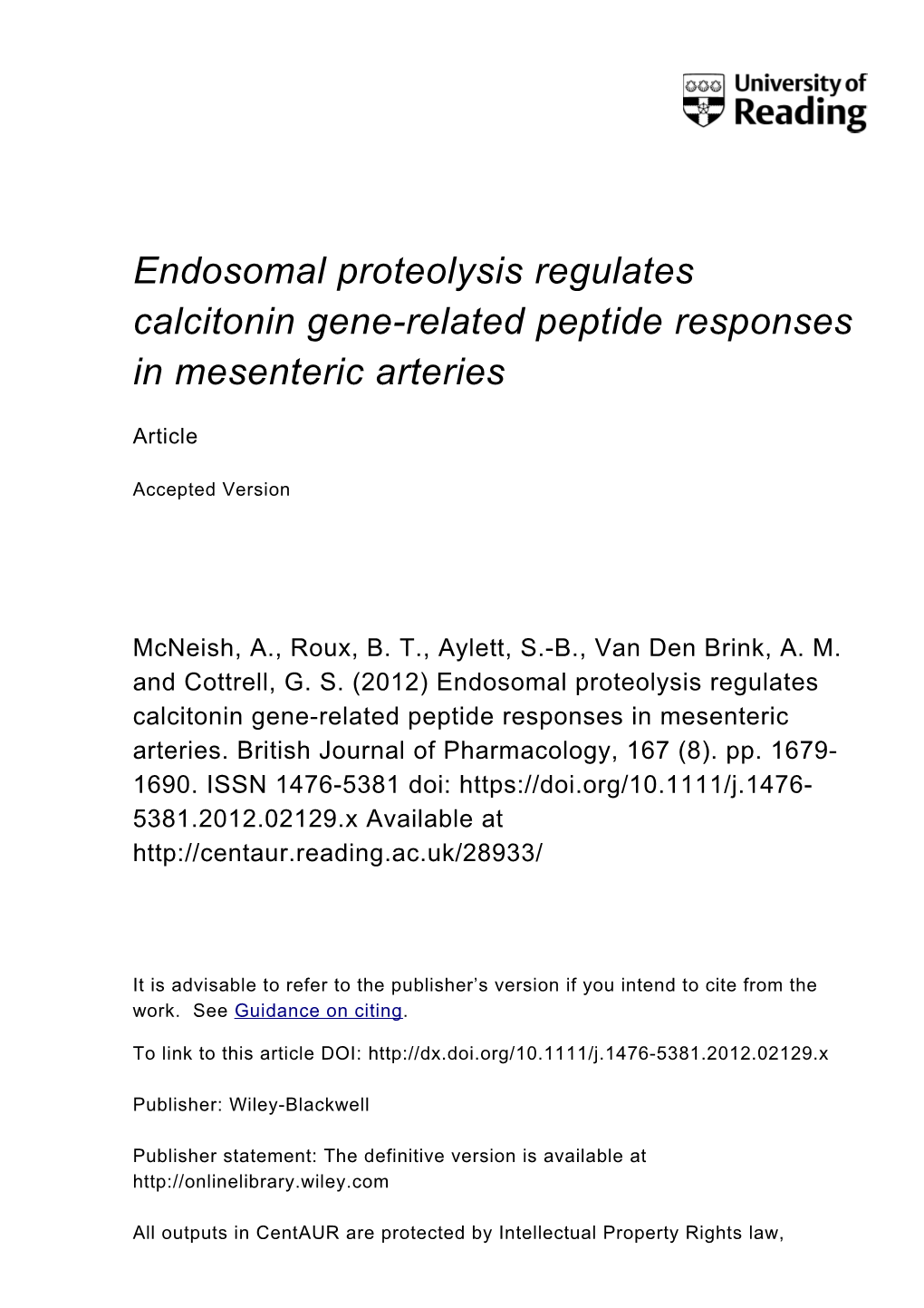 Endosomal Proteolysis Regulates Calcitonin Generelated Peptide
