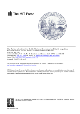 Why Justice Is Good for Our Health: the Social Determinants of Health Inequalities Author(S): Norman Daniels, Bruce P