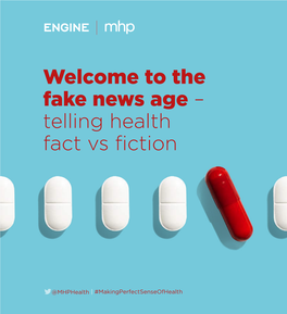 The Fake News Age – Telling Health Fact Vs Fiction