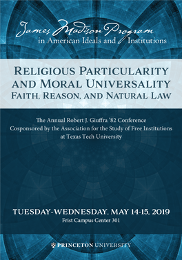 Religious Particularity and Moral Universality Faith, Reason, and Natural Law