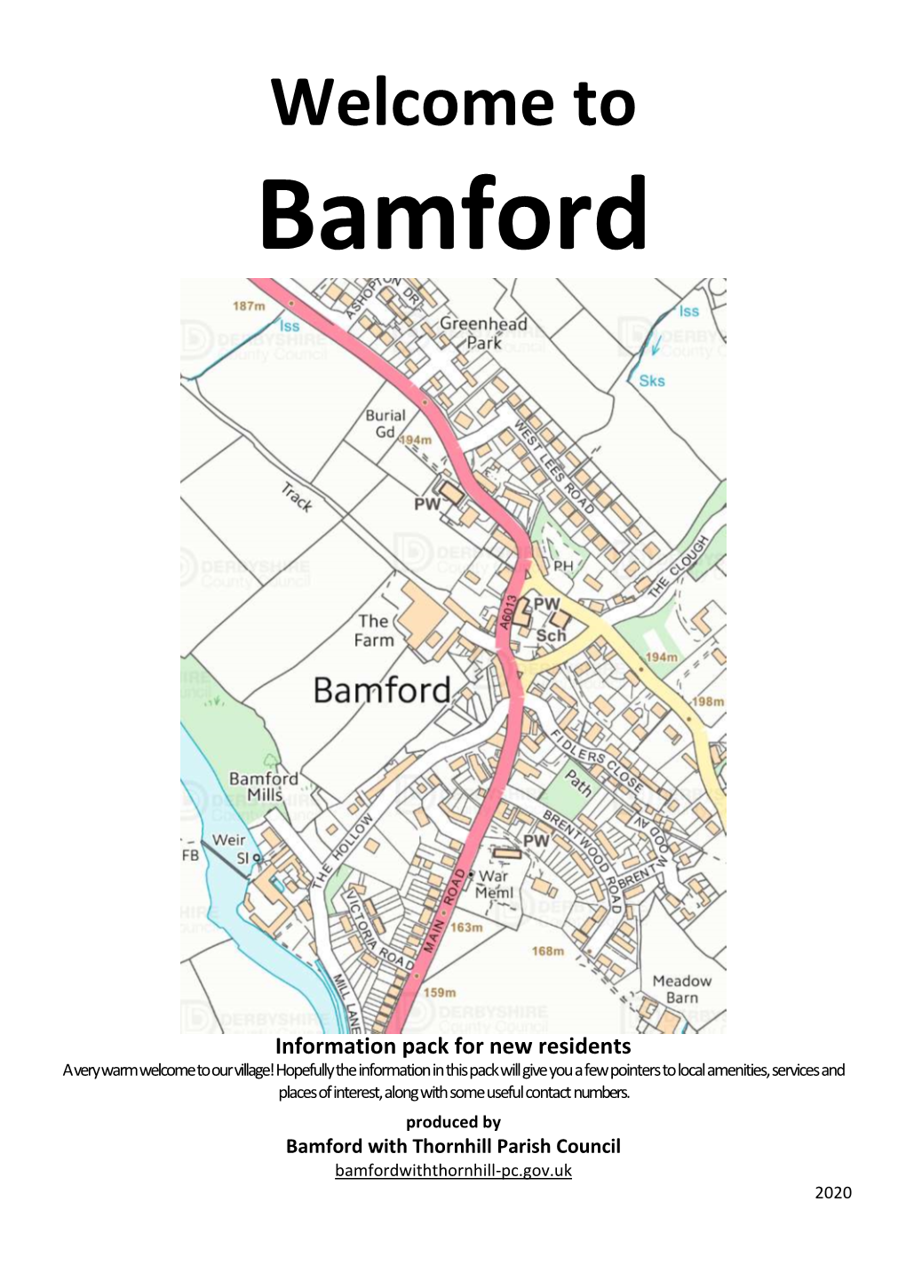 Welcome to Bamford Information Pack for New Residents