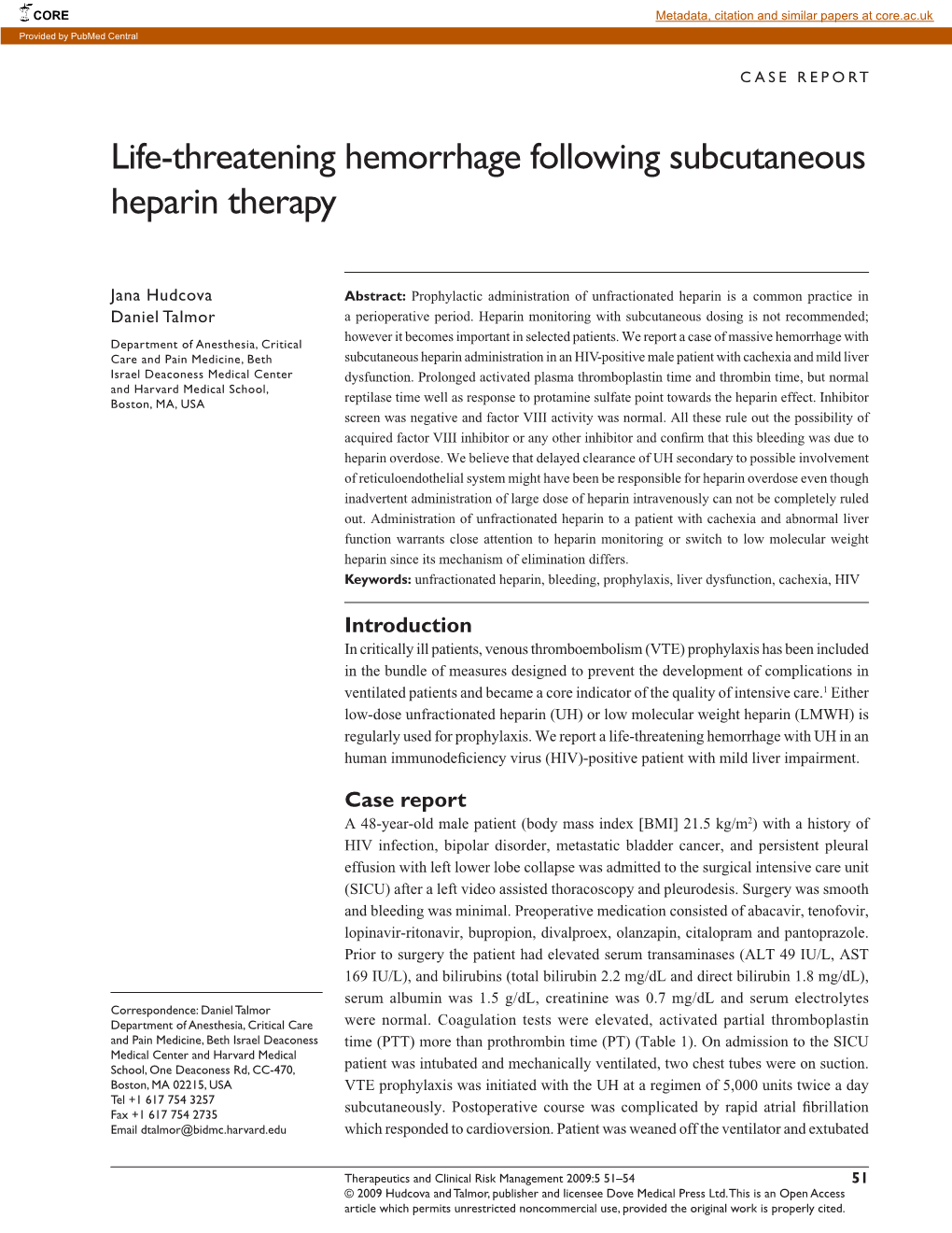 Life-Threatening Hemorrhage Following Subcutaneous Heparin Therapy