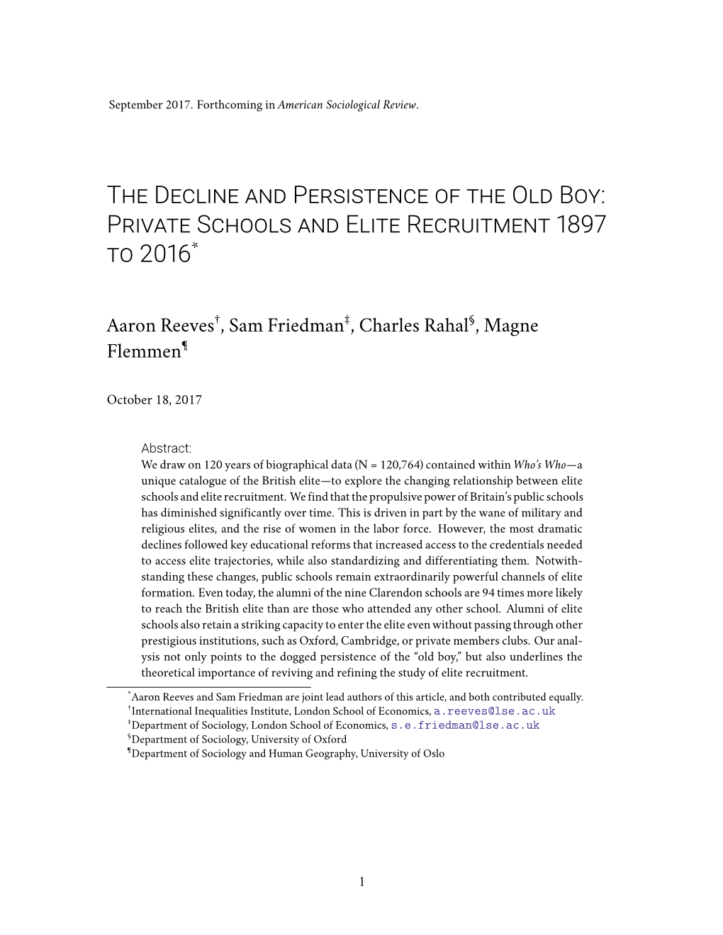 The Decline and Persistence of the Old Boy: Private Schools and Elite