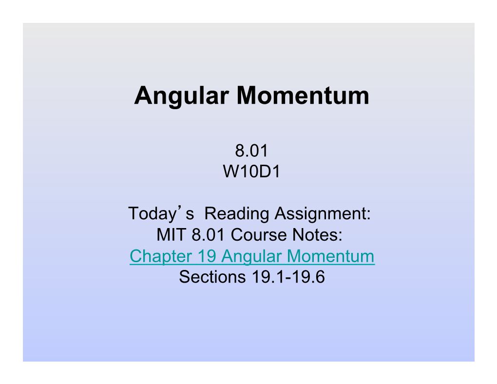 Angular Momentum