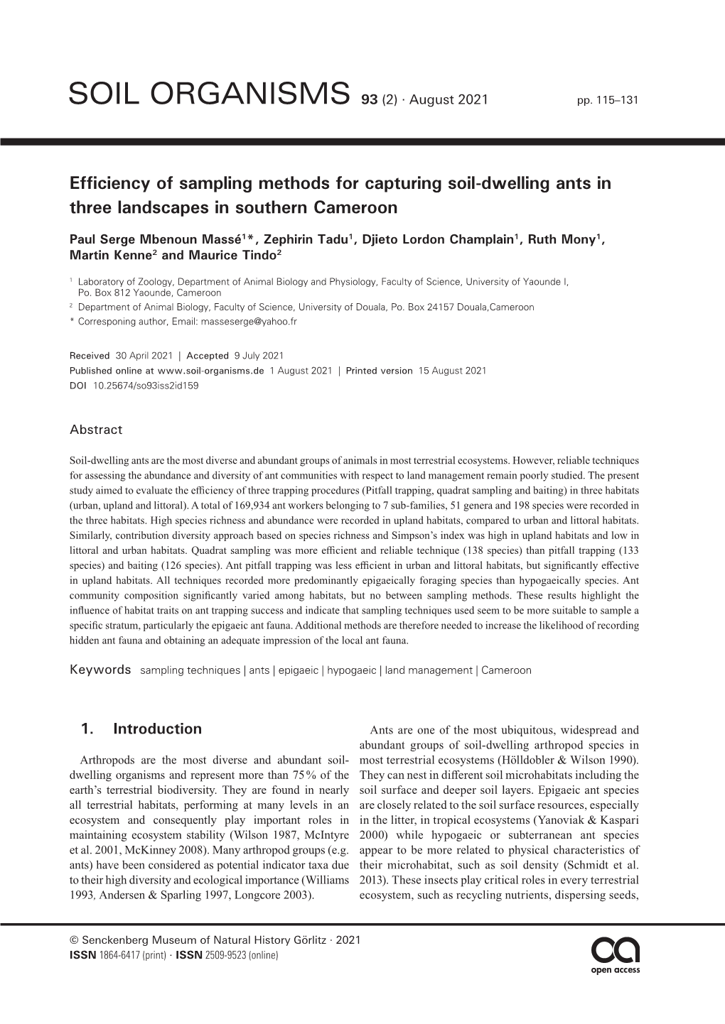 Efficiency of Sampling Methods for Capturing Soil-Dwelling Ants in Three Landscapes in Southern Cameroon