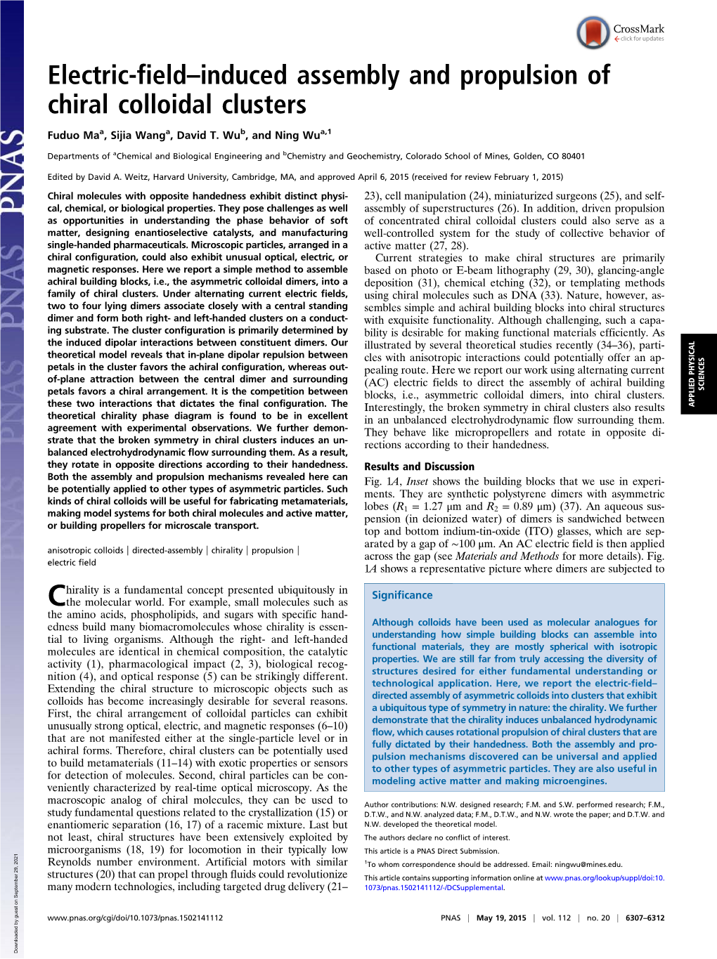 Electric-Field–Induced Assembly and Propulsion of Chiral Colloidal Clusters