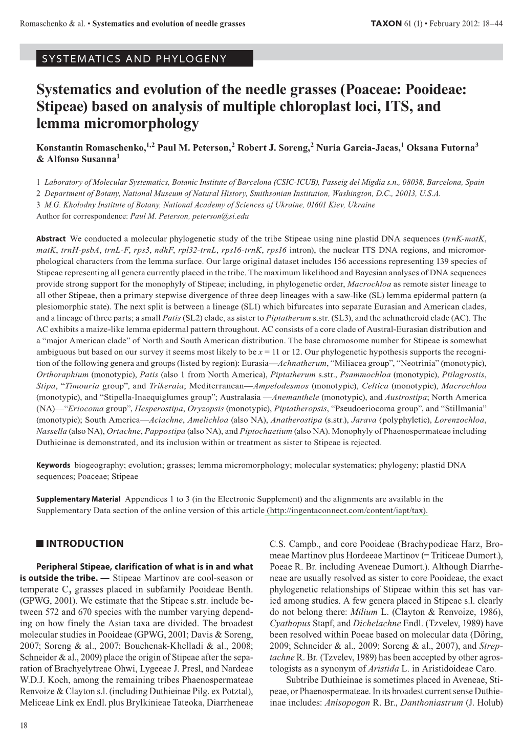 Poaceae: Pooideae: Stipeae) Based on Analysis of Multiple Chloroplast Loci, ITS, and Lemma Micromorphology