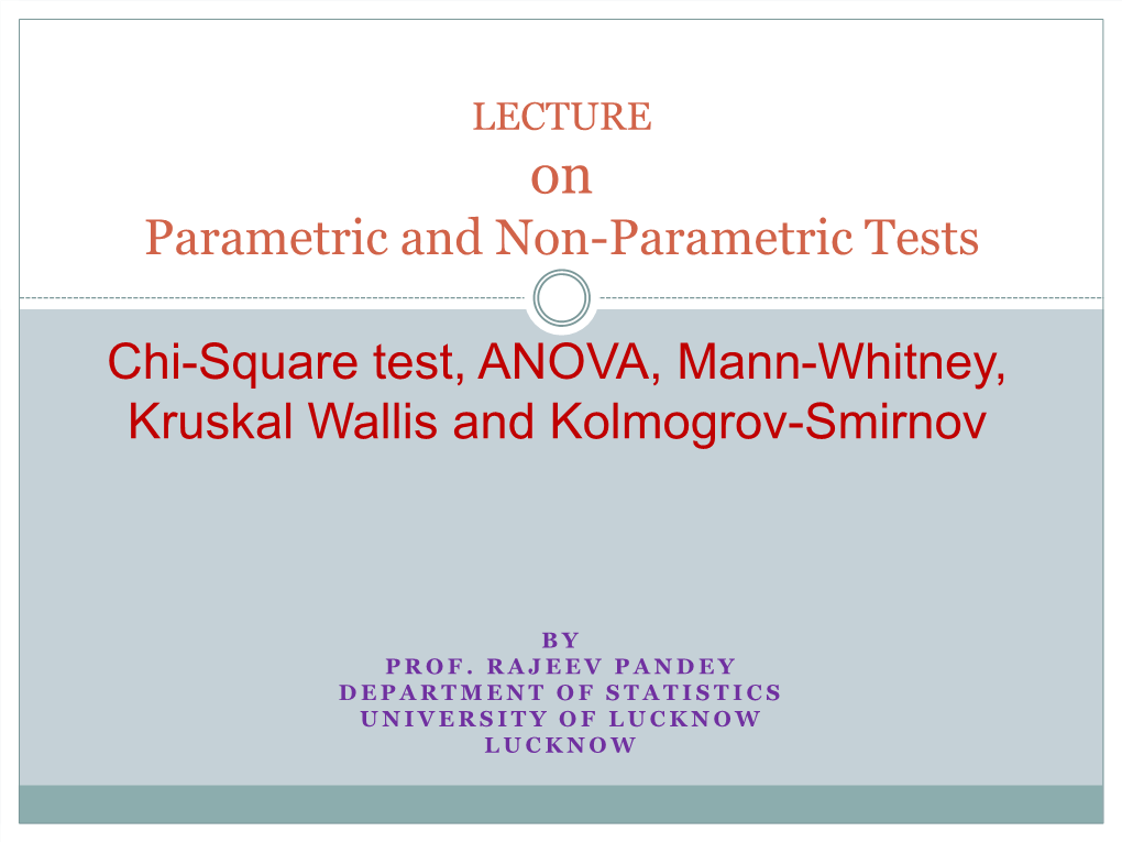 Non-Parametric Tests –Mann-Whitney U Test