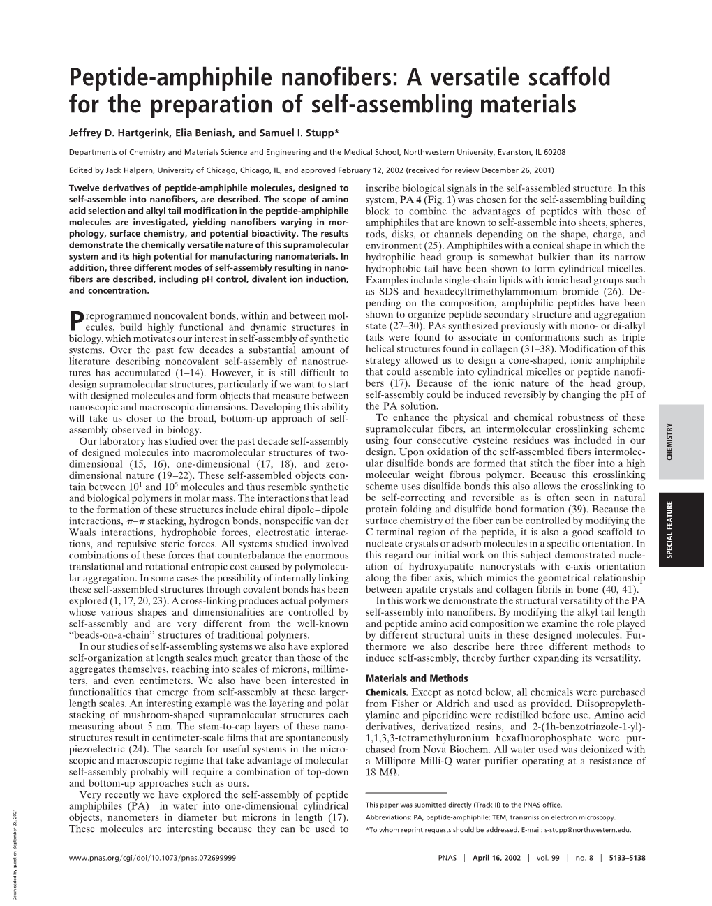 Peptide-Amphiphile Nanofibers: a Versatile Scaffold for the Preparation of Self-Assembling Materials