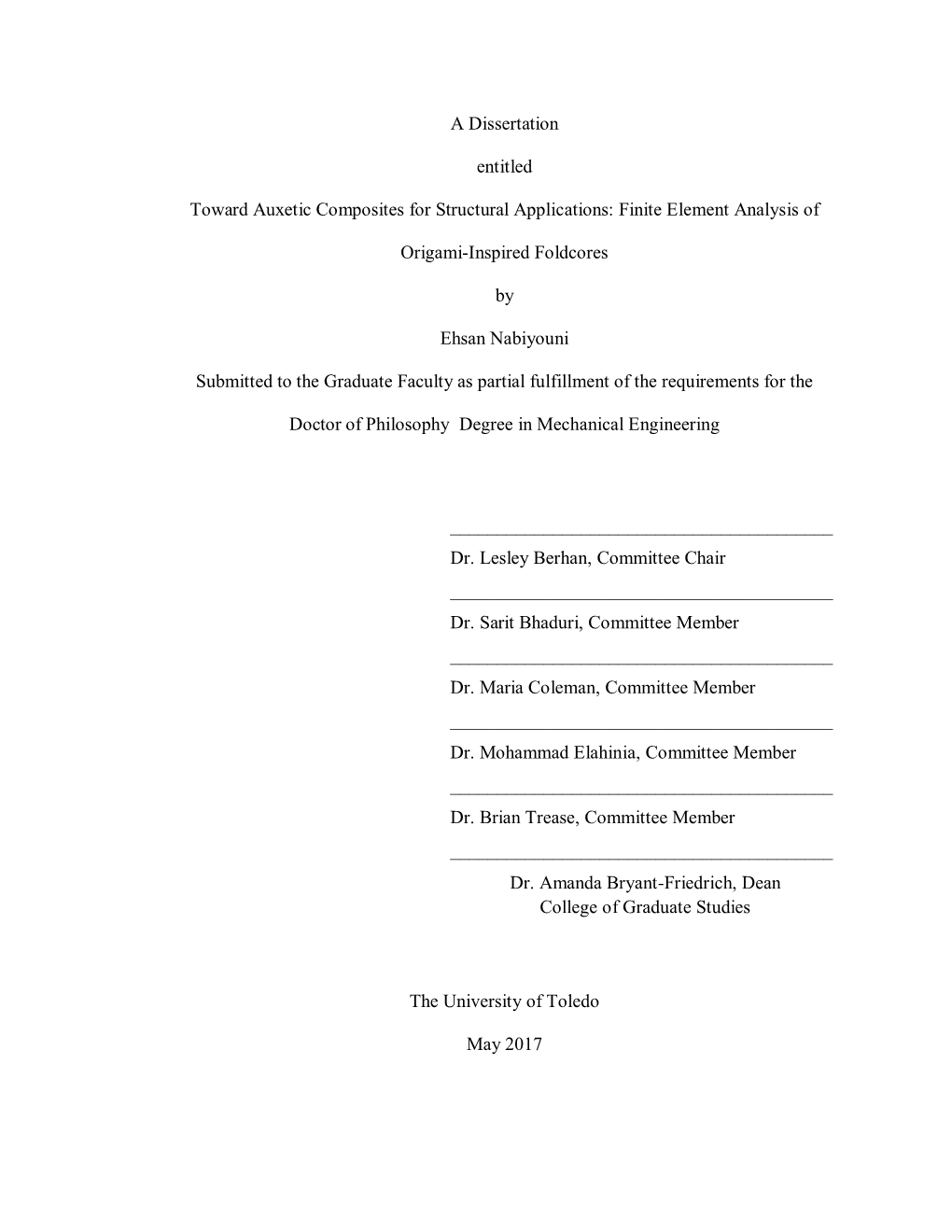A Dissertation Entitled Toward Auxetic Composites for Structural