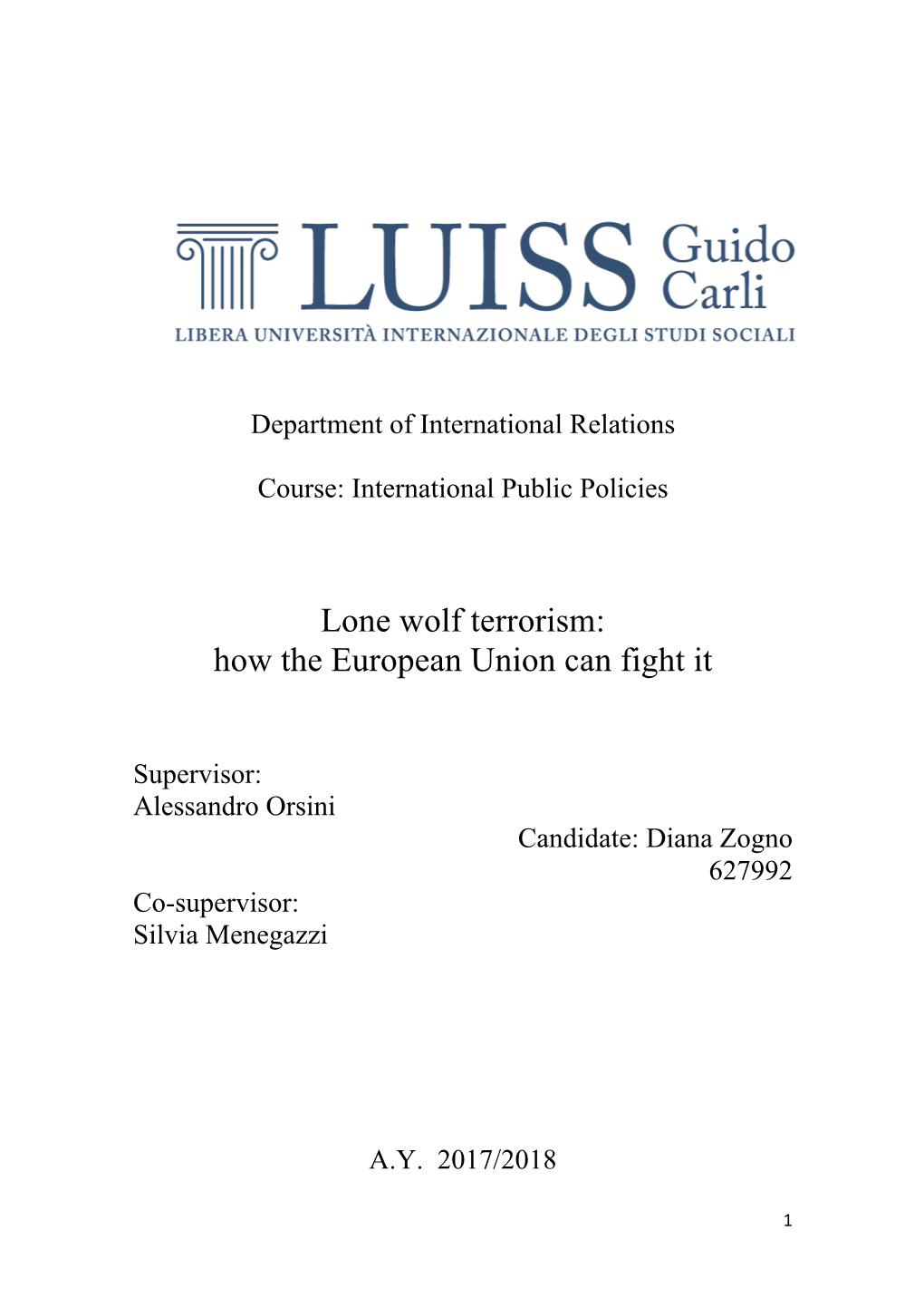 Lone Wolf Terrorism: How the European Union Can Fight It