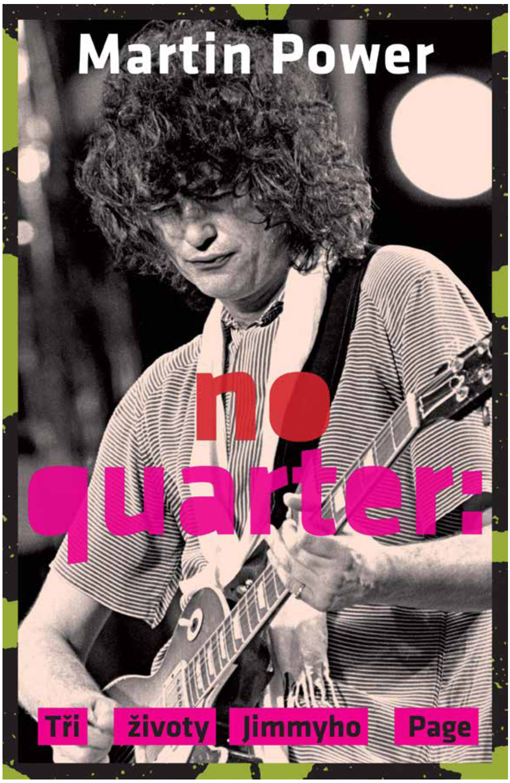 No Quarter Tři Životy Jimmyho Page