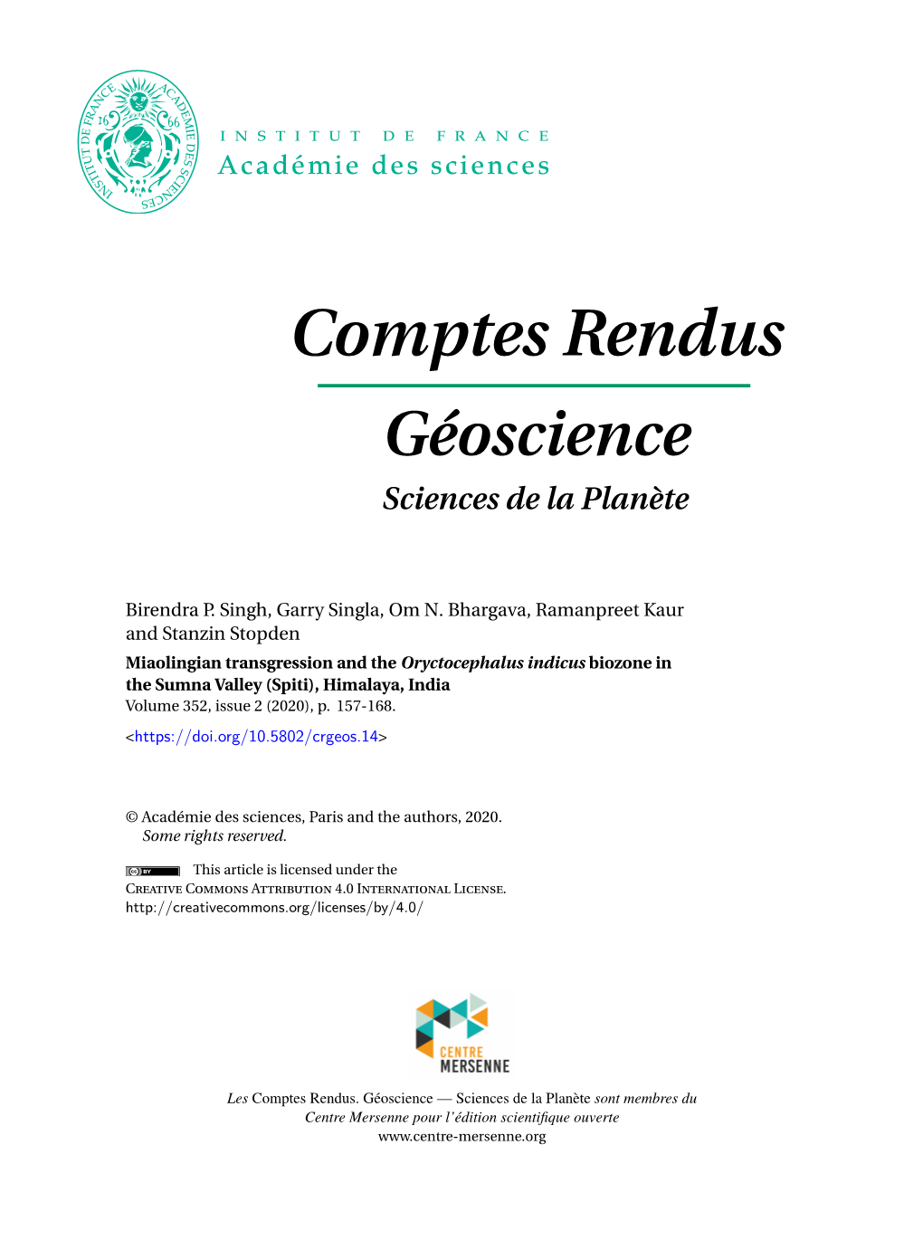 Miaolingian Transgression and the Oryctocephalus Indicus Biozone in the Sumna Valley (Spiti), Himalaya, India Volume 352, Issue 2 (2020), P