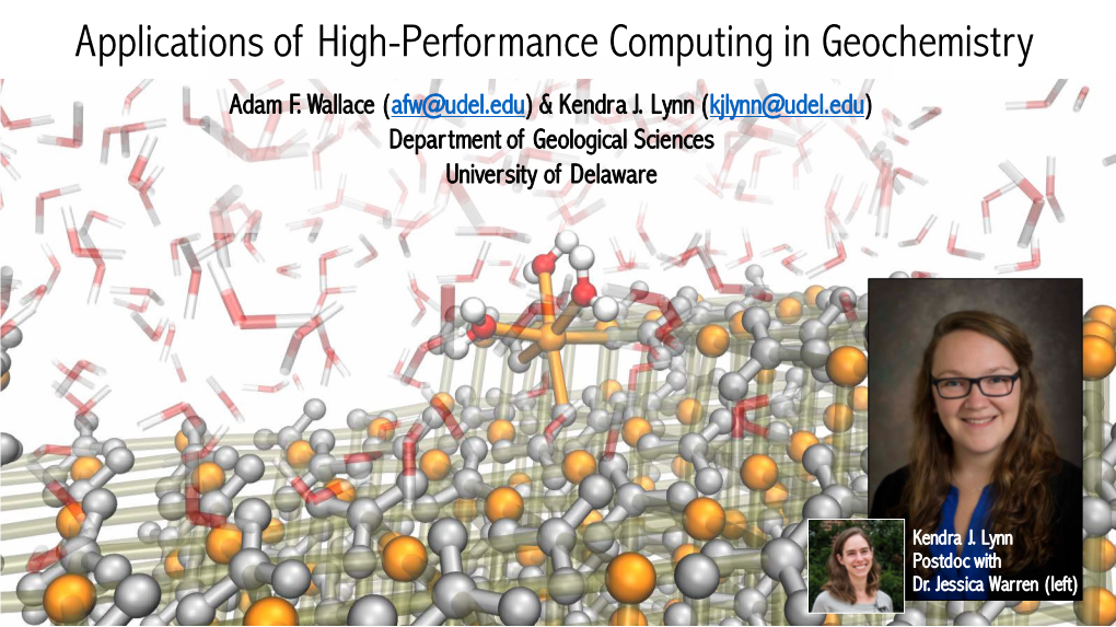 Applications of High-Performance Computing in Geochemistry Adam F
