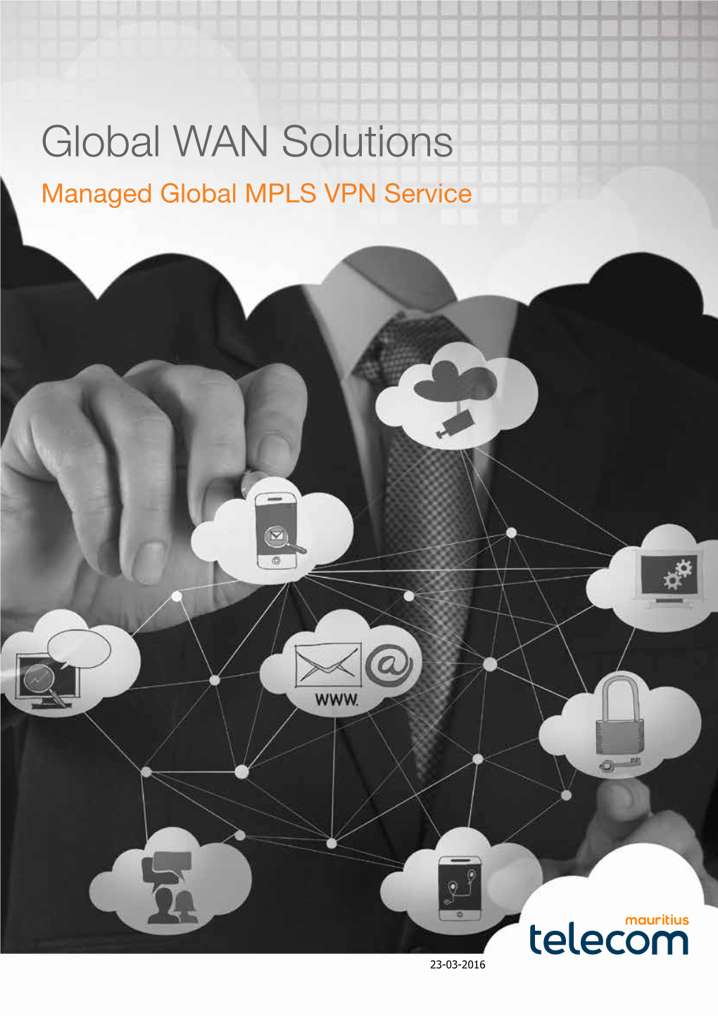 Global WAN Solutions Managed Global MPLS VPN Service