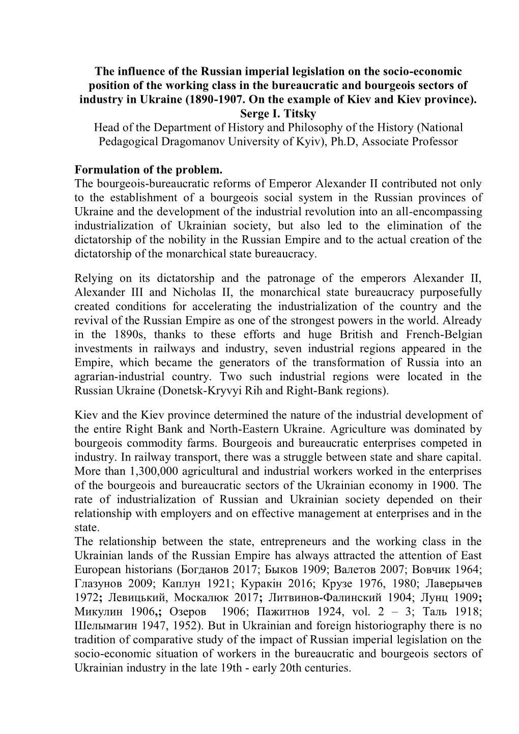 The Influence of the Russian Imperial Legislation on the Socio-Economic Position of the Working Class in the Bureaucratic and Bo