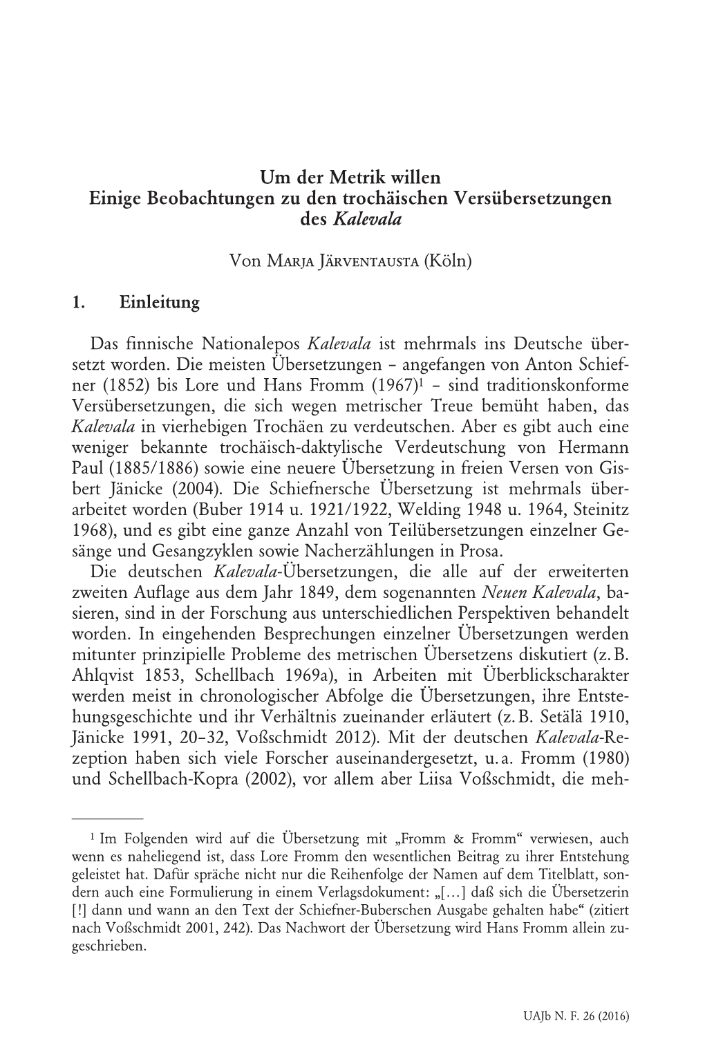 Um Der Metrik Willen. Einige Beobachtungen Zu Den Trochäischen Versübersetzungen Des Kalevala