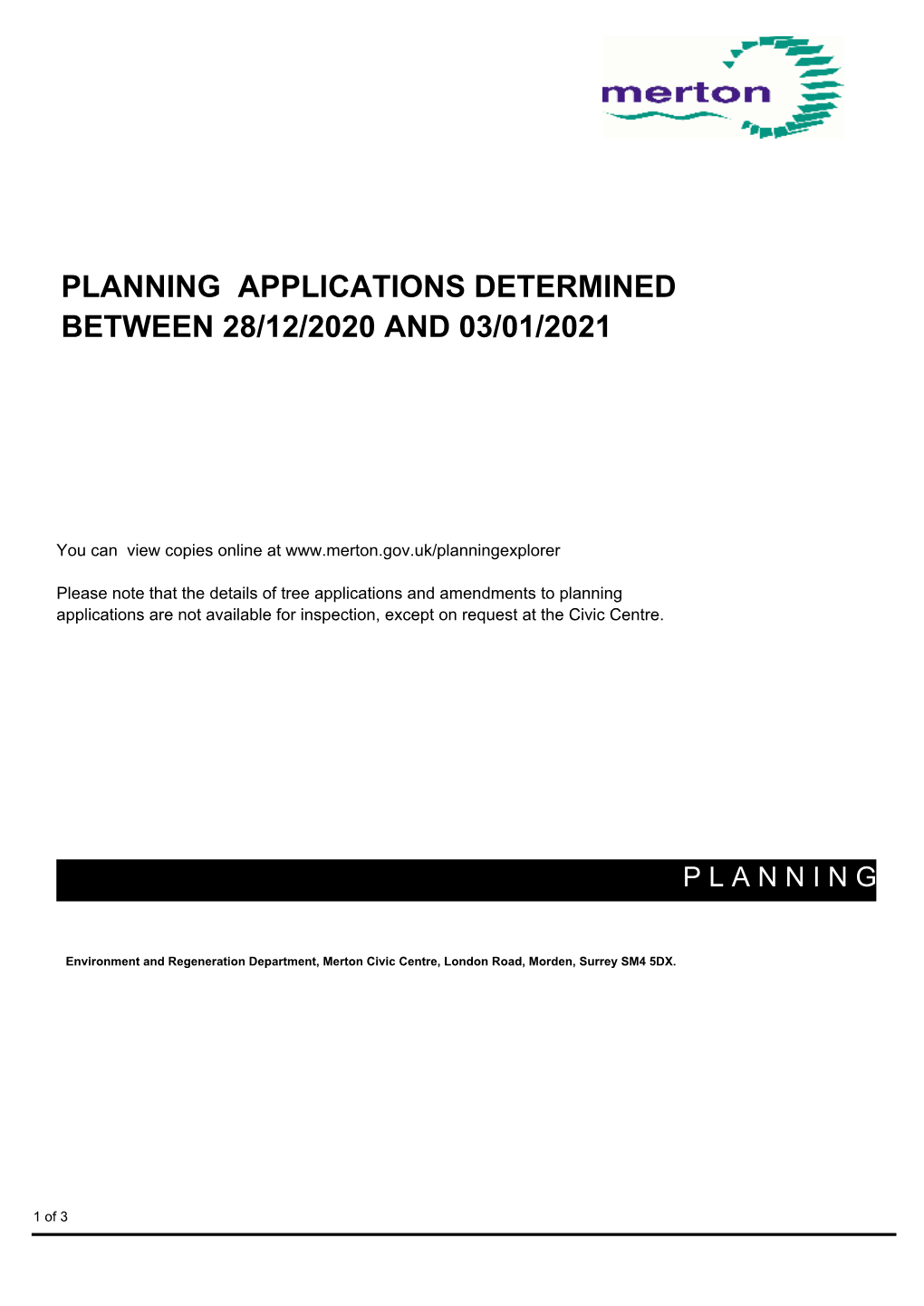 Planning Applications Determined Between 28/12/2020 and 03/01/2021
