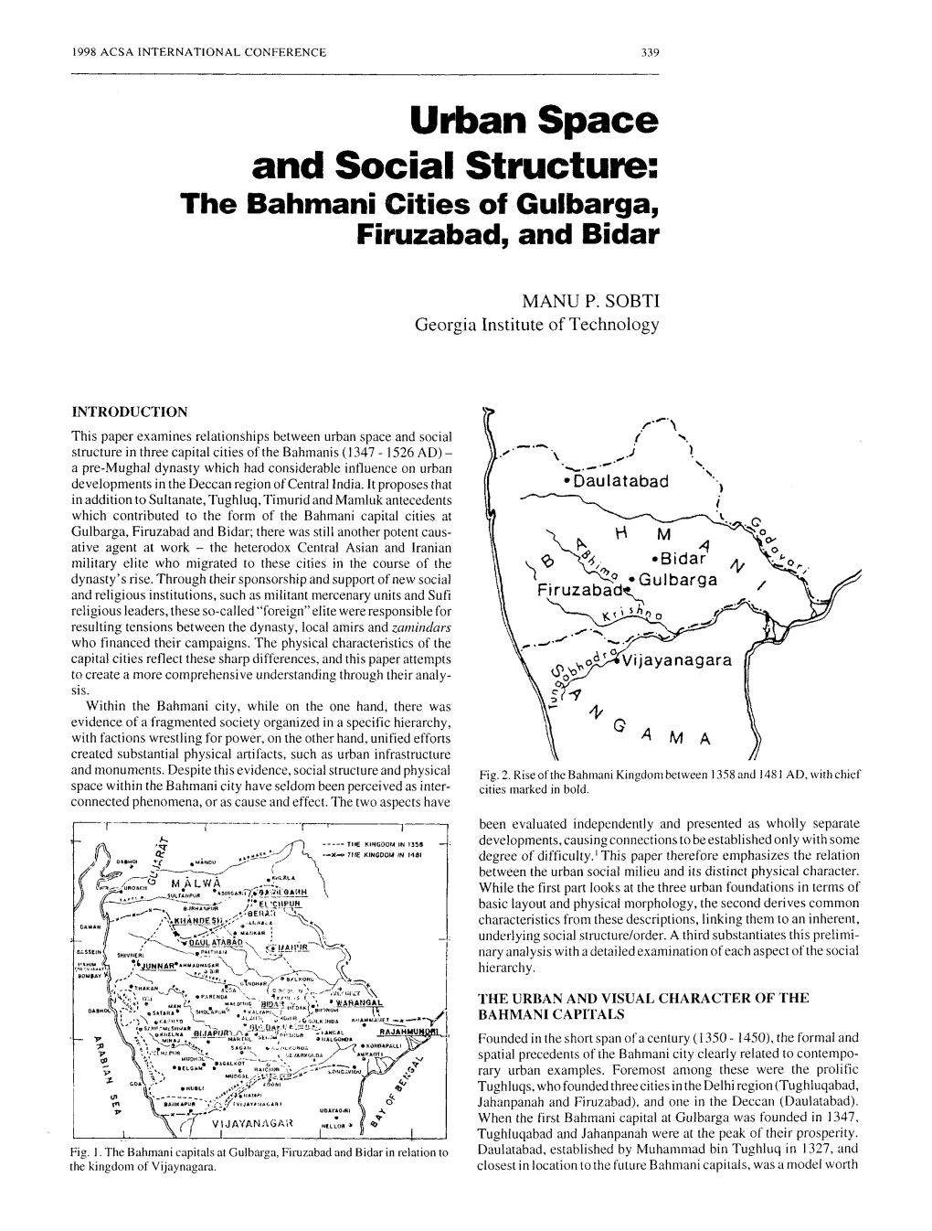 Urban Space and Social Structure: the Bahrnani Ities of Gulbarga, Firuzabad, and Bidar