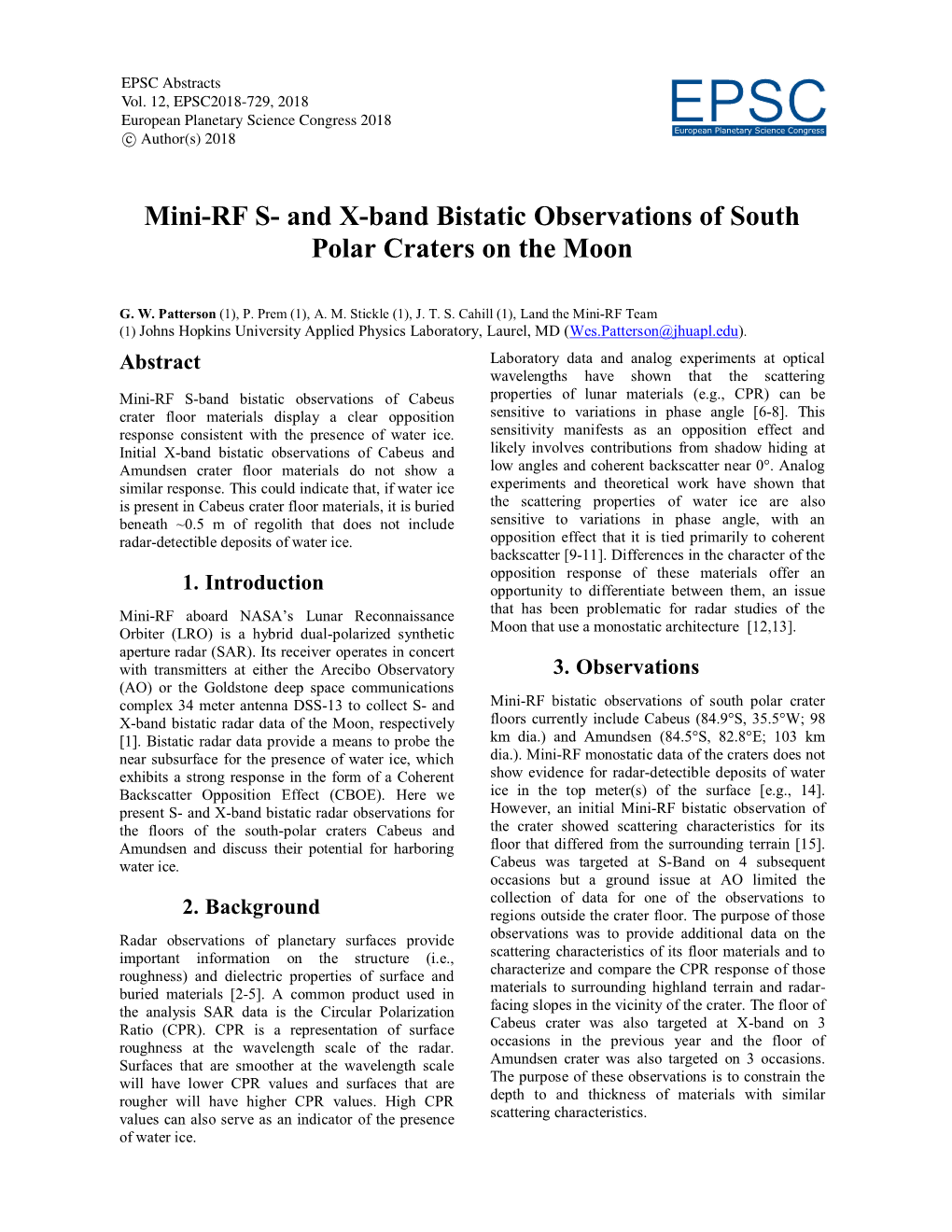 And X-Band Bistatic Observations of South Polar Craters on the Moon