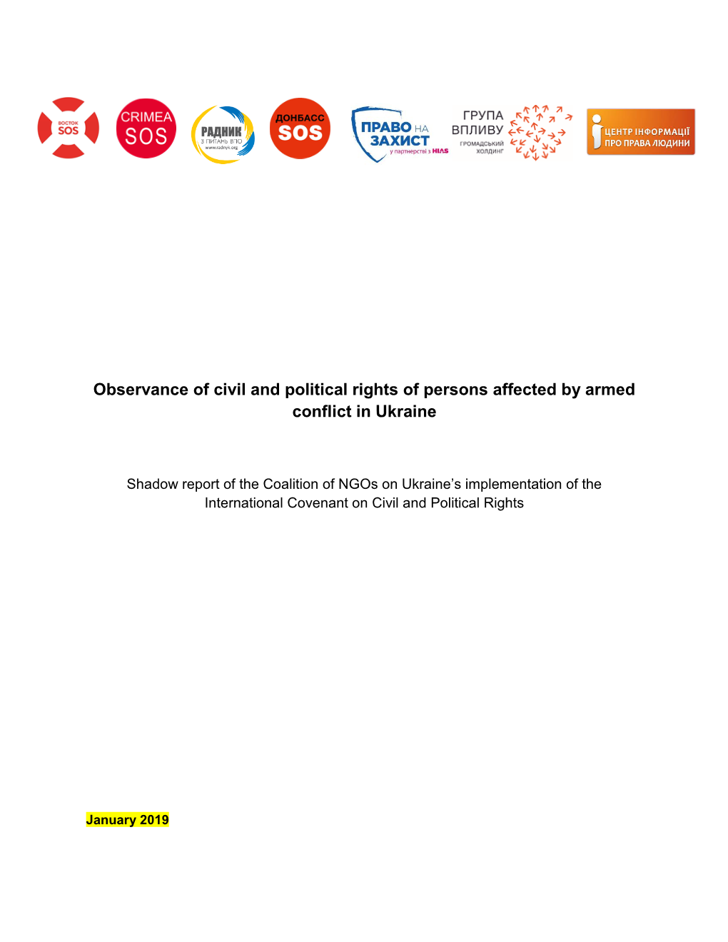 Observance of Civil and Political Rights of Persons Affected by Armed Conflict in Ukraine