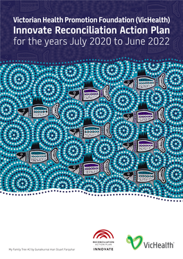 Innovate Reconciliation Action Plan for the Years July 2020 to June 2022