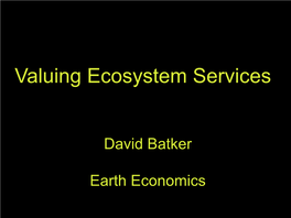 David Batker Earth Economics