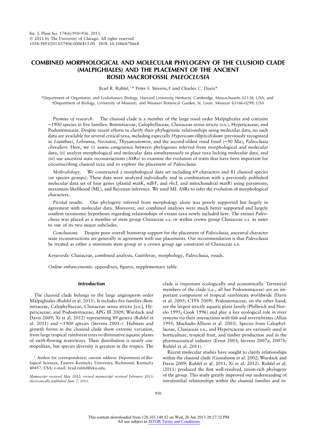 Combined Morphological and Molecular Phylogeny of the Clusioid Clade (Malpighiales) and the Placement of the Ancient Rosid Macrofossil Paleoclusia