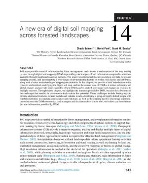 A New Era of Digital Soil Mapping Across Forested Landscapes 14 Chuck Bulmera,*, David Pare´ B, Grant M