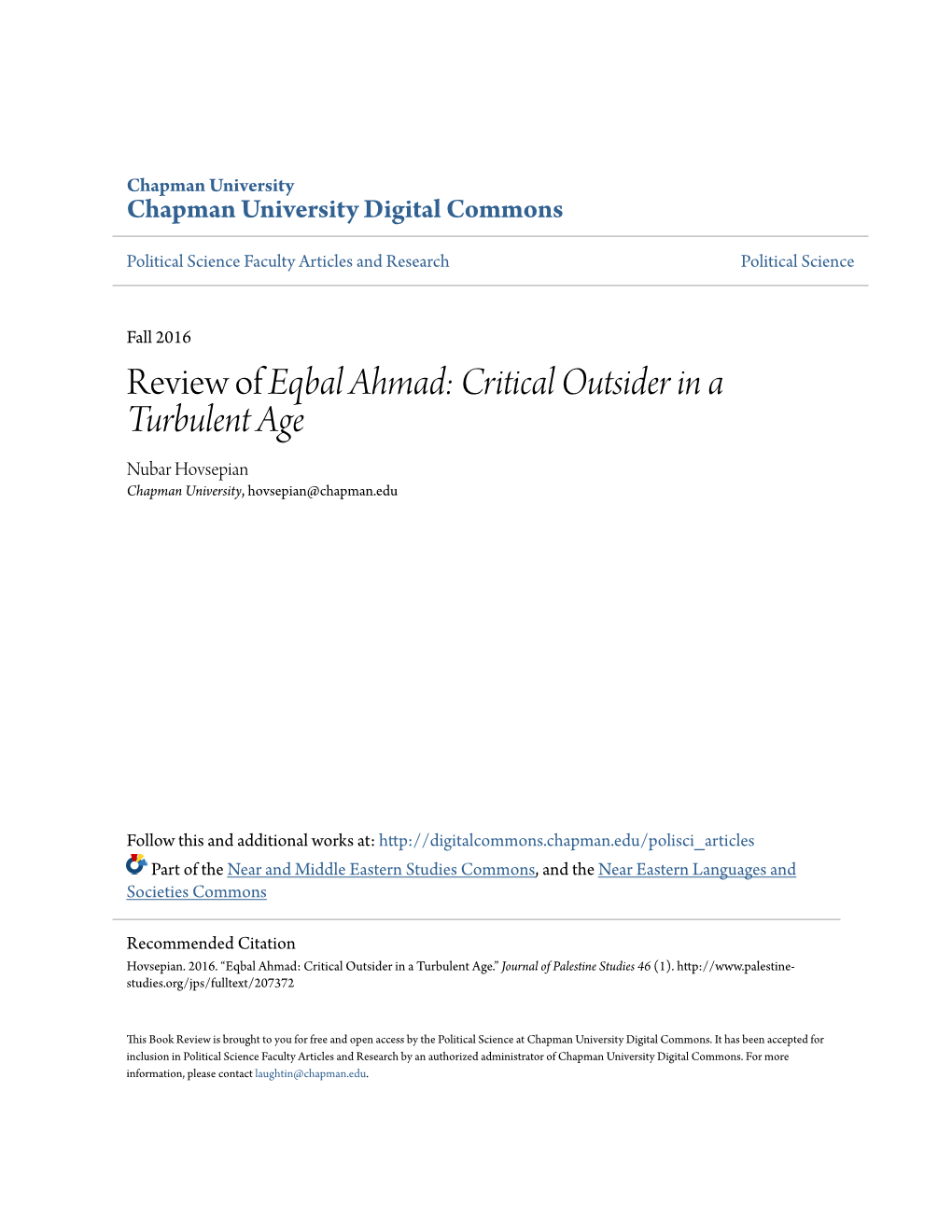 Review of Eqbal Ahmad: Critical Outsider in a Turbulent Age Nubar Hovsepian Chapman University, Hovsepian@Chapman.Edu