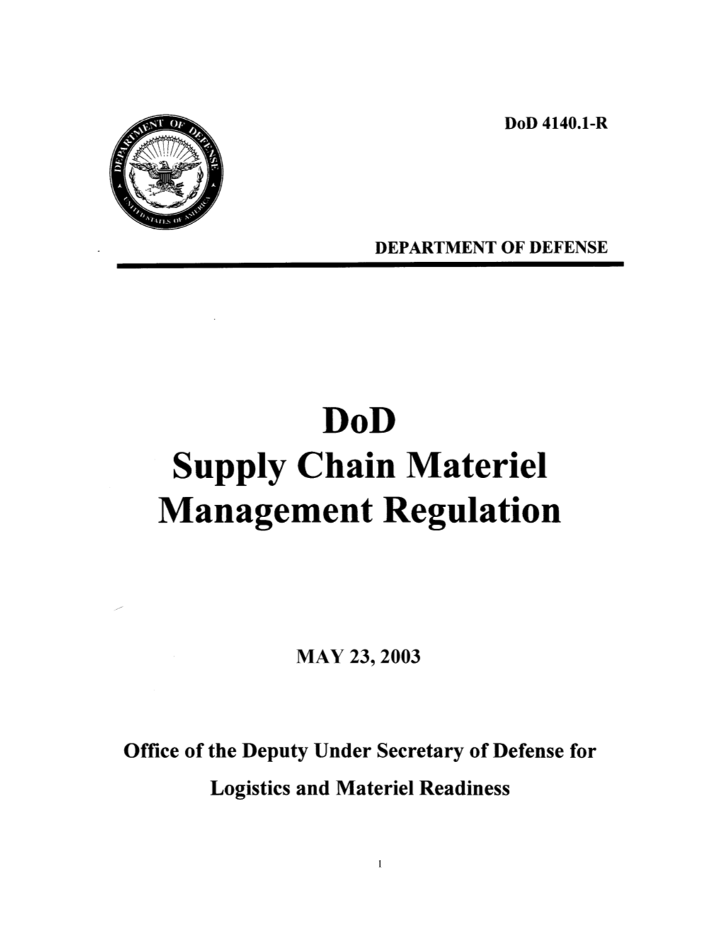 Dod 4140.1R “Supply Chain Materiel Management Regulation” - DocsLib