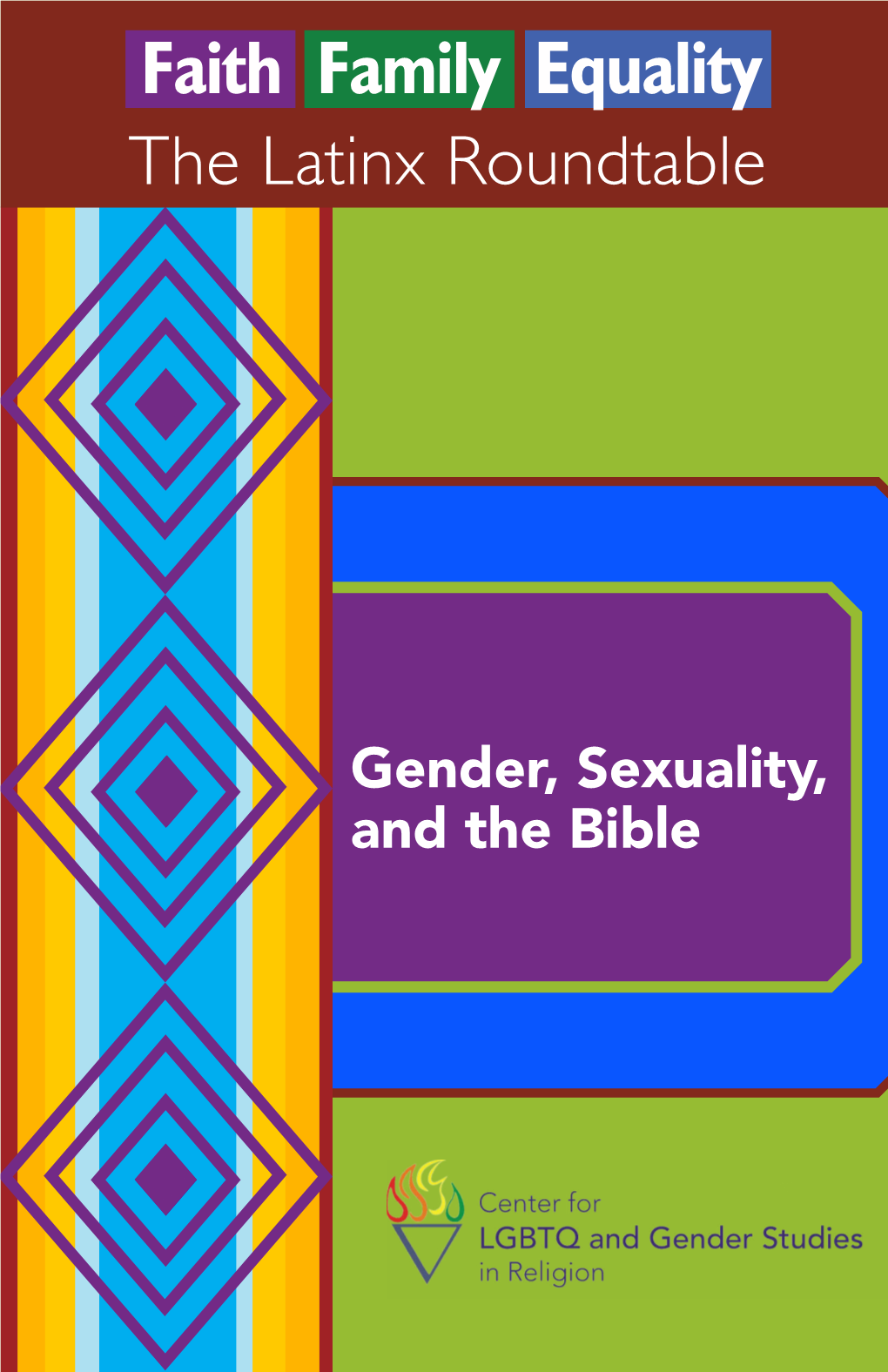 Gender, Sexuality, and the Bible Thank You for Picking up This Guide, It Is an Important Step in Learning More About LGBTQ+ Persons