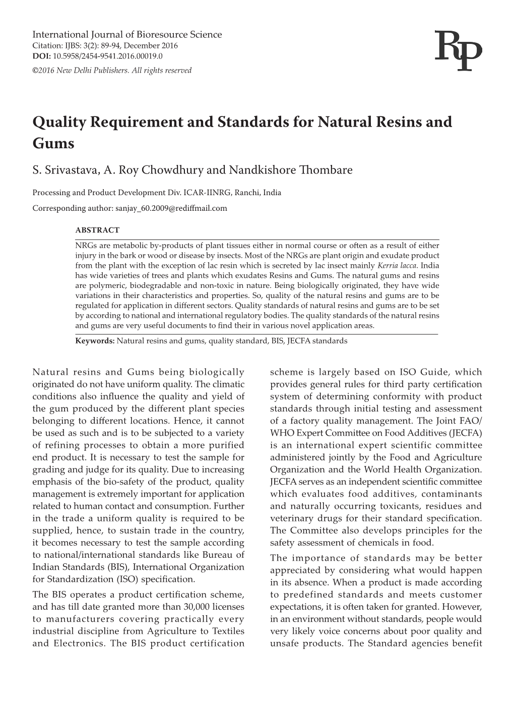 Quality Requirement and Standards for Natural Resins and Gums S