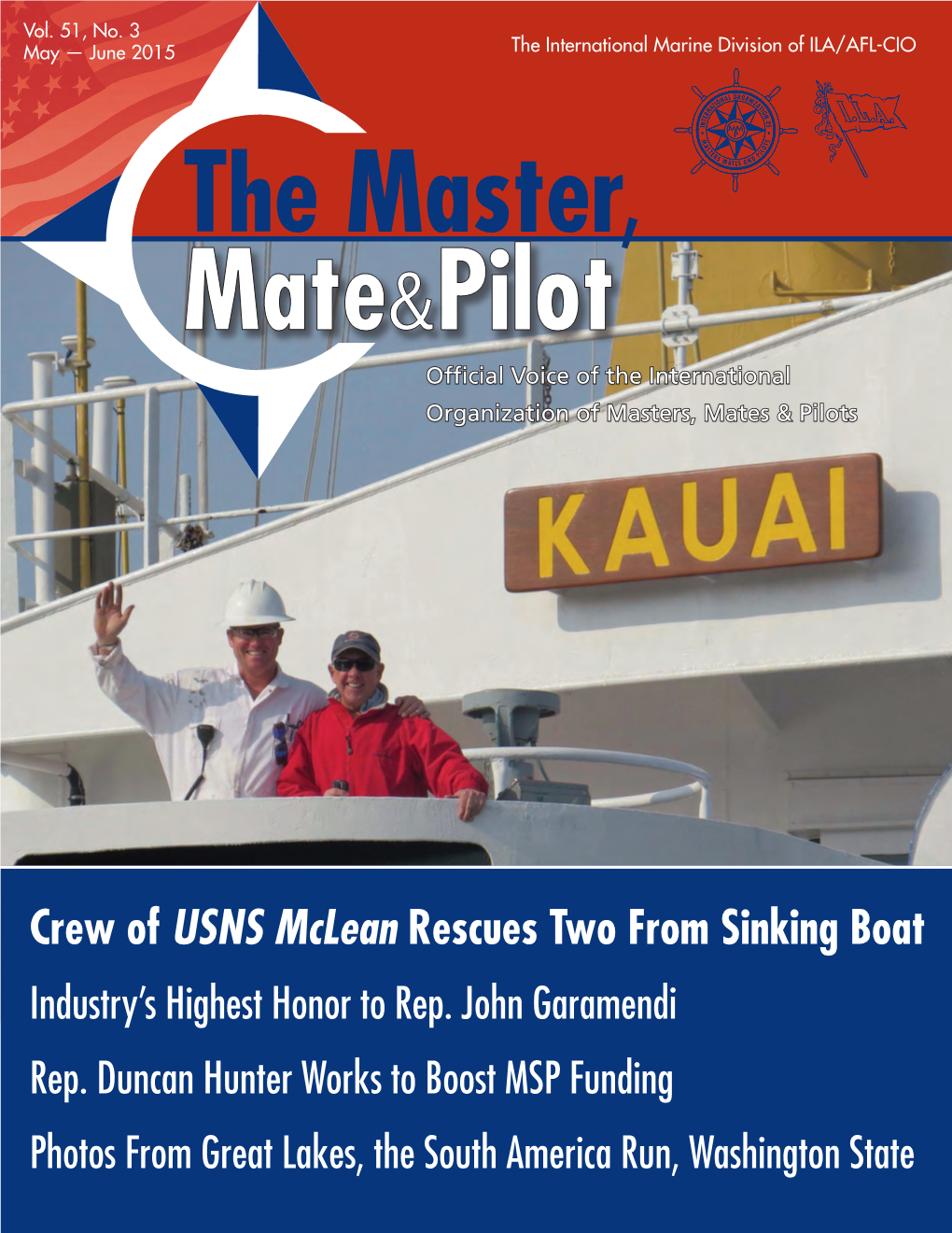 Crew of USNS Mclean Rescues Two from Sinking Boat Industry’S Highest Honor to Rep