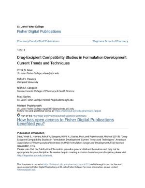 Drug-Excipient Compatibility Studies in Formulation Development: Current Trends and Techniques
