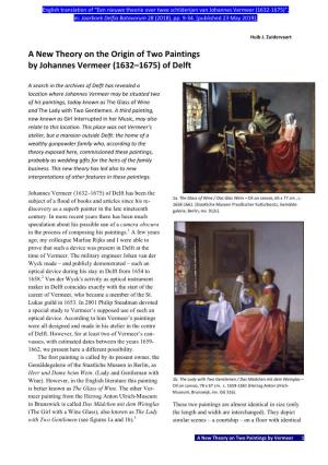 A New Theory on the Origin of Two Paintings by Johannes Vermeer (1632–1675) of Delft