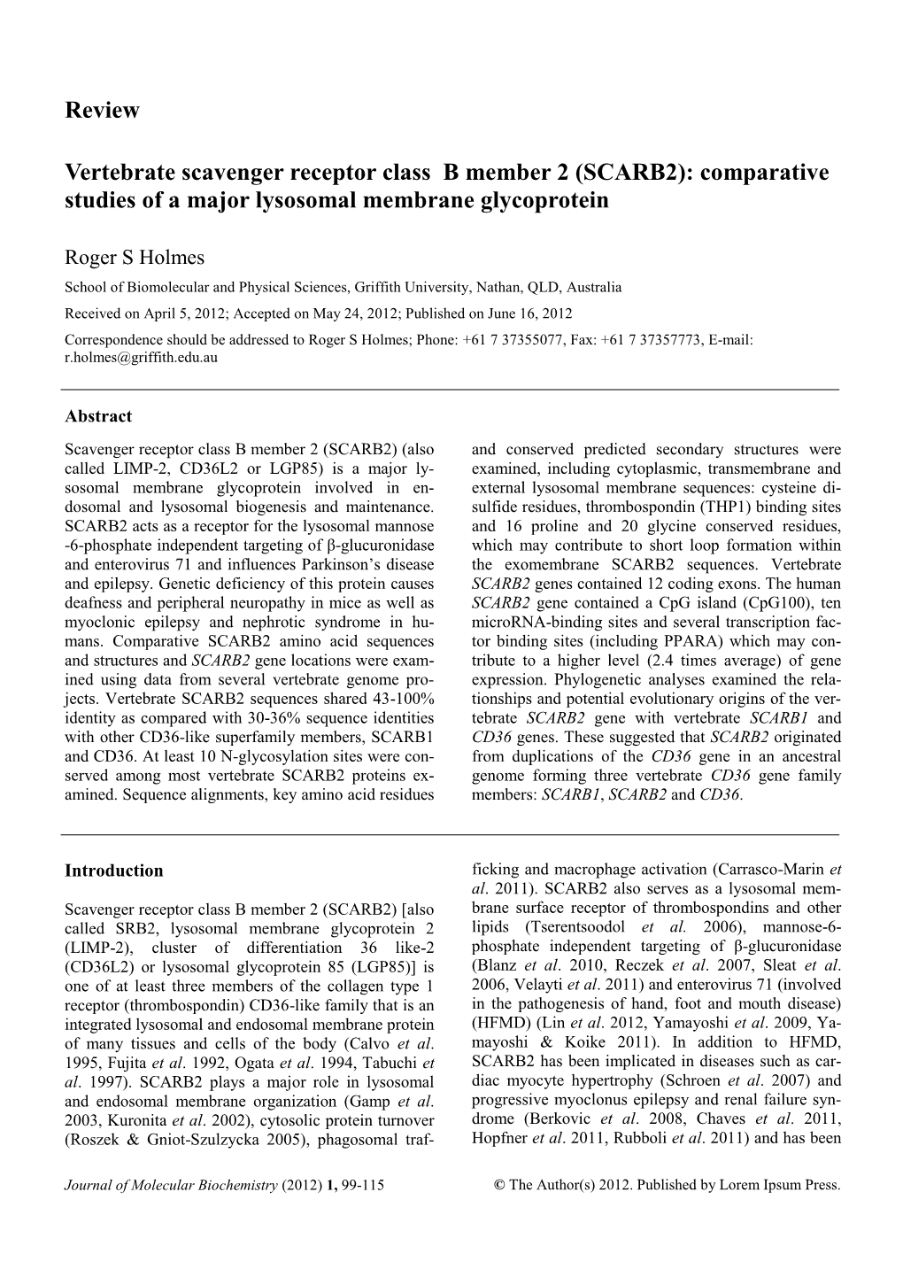 SCARB2): Comparative Studies of a Major Lysosomal Membrane Glycoprotein