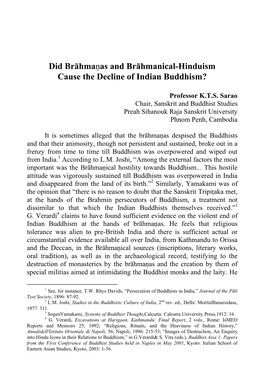 Did Brāhmaœas and Brāhmanical-Hinduism Cause the Decline of Indian Buddhism?