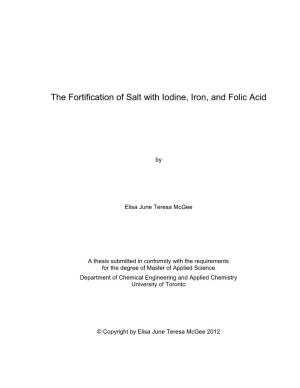 The Fortification of Salt with Iodine, Iron, and Folic Acid